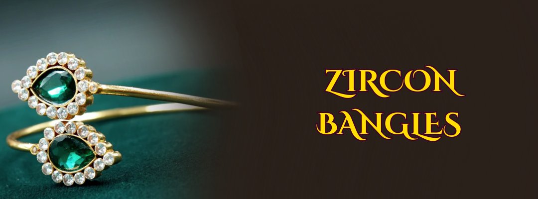 Zircon Bangles - Queens Jewel Emporium